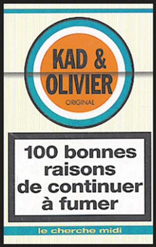 100 bonnes raisons de continuer à fumer