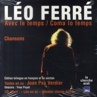 Avec le temps. Chansons, édition bilingue français-occitan, avec 1 CD audio