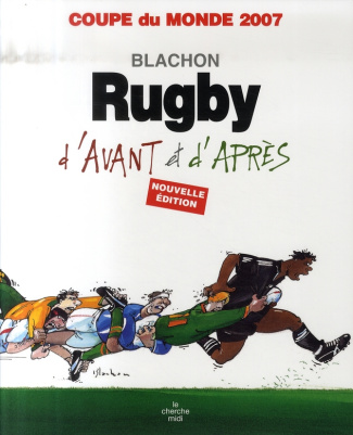 Rugby d'avant et d'après