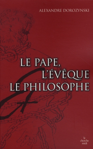 Le pape, l'évêque et le philosophe