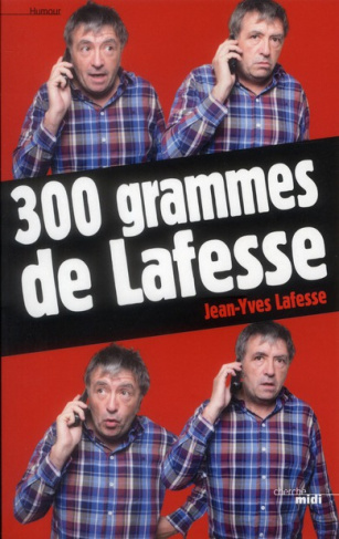 300 grammes de Lafesse
