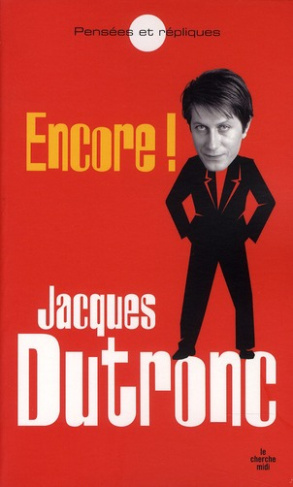 Encore ! : pensées et répliques