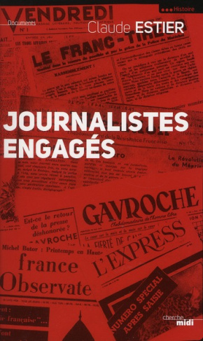 Les journalistes engagés