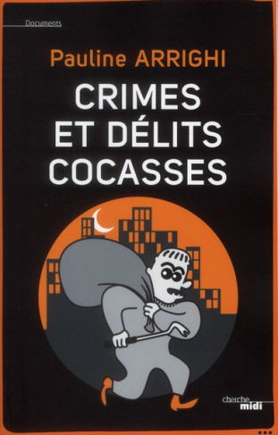 Crimes et délits cocasses
