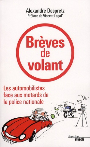 Brèves de volant. Les automobilistes face aux motards de la police nationale