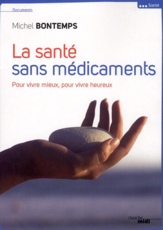 La santé sans médicaments