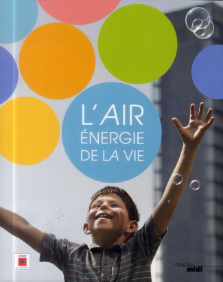 L'air, énergie de la vie
