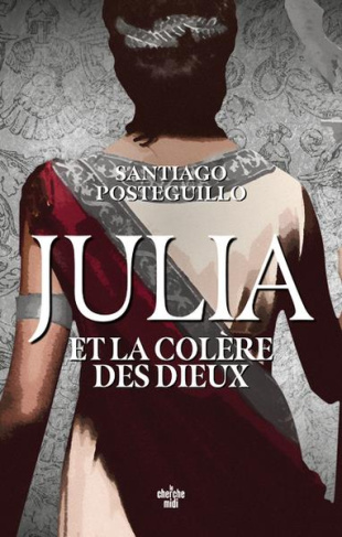 Julia et la colère des dieux
