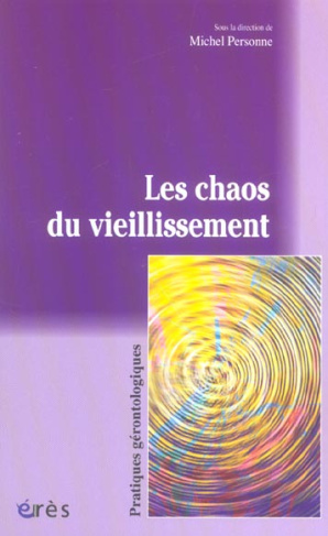 Les chaos du vieillissement