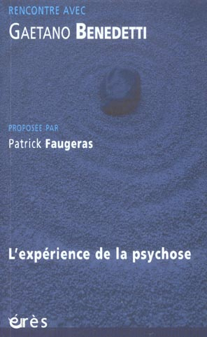 L'expérience de la psychose