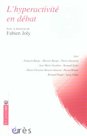 L'hyperactivité en débat