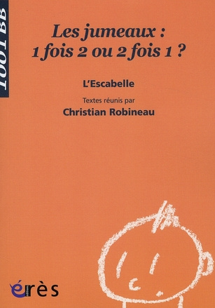 Les jumeaux : 1 fois 2 ou 2 fois 1 ?
