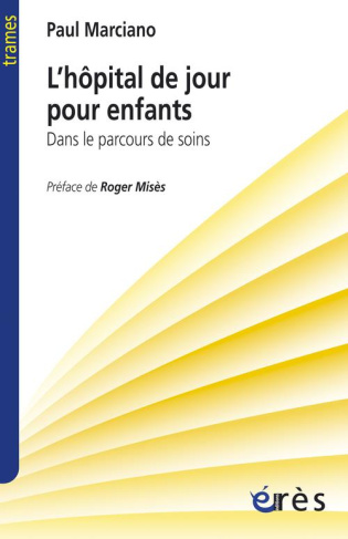 L'hôpital de jour pour enfants dans le parcours de soin