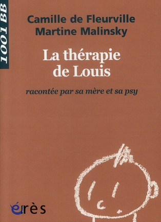 La thérapie de Louis racontée par sa mère et sa psy