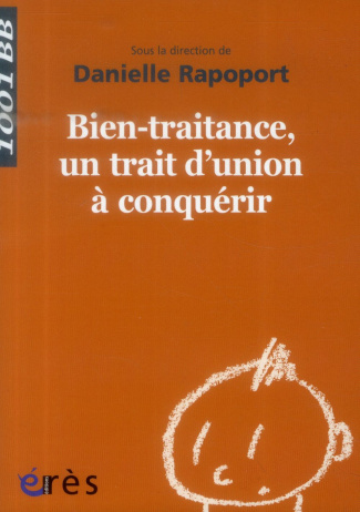 Bien-traitance, un trait d'union à conquérir