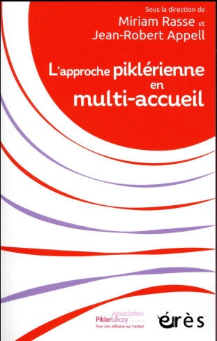 L'approche piklérienne en multi-accueil
