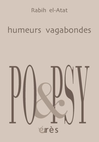 Humeurs vagabondes. Edition bilingue français-arabe