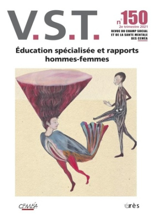 VST N° 150, 2e trimestre 2021 : Education spécialisée et rapports hommes-femmes