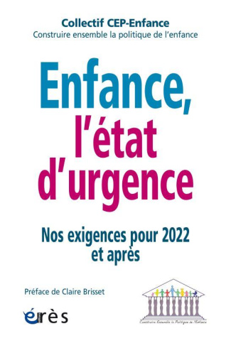 Enfance, l'état d'urgence. Nos exigences pour 2022 et après