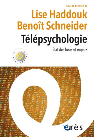 Télépsychologie. Etat des lieux et enjeux