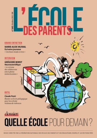 L'école des parents N° 645, octobre 2022 : Quelle école pour demain ?