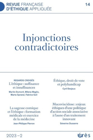 Revue française d'éthique appliquée N° 14/2023-2 : Injonctions contradictoires