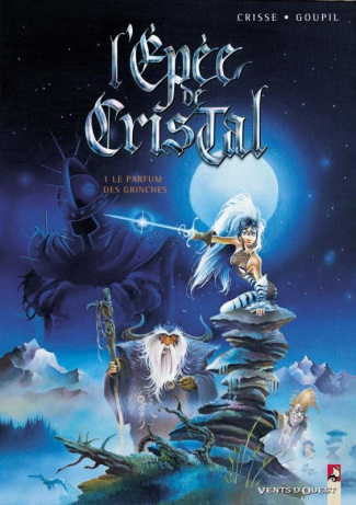 L'Epée de Cristal Tome 1 : Le parfum des Grinches