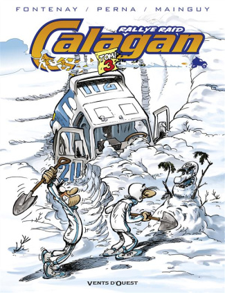 Calagan Rallye Raid Tome 3