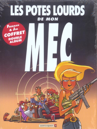 Les potes lourds de mon mec Coffret 2 volumes : Nos pires fêtes foireuses ; Tous mes "vrais" amis