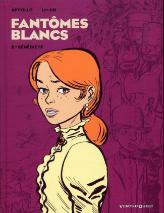 Fantômes blancs Tome 2 : Bénédicte