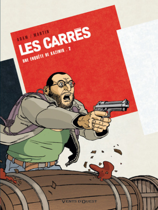Les Carrés : une enquête de Kazimir Tome 2