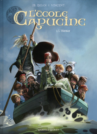 L'Ecole Capucine Tome 2 : L'Héritier