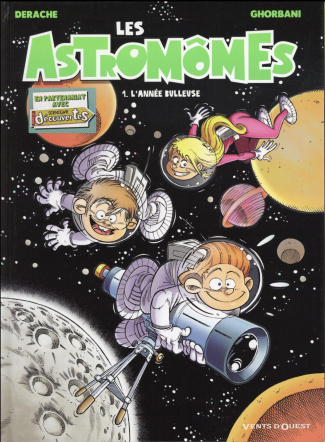 Les Astromômes Tome 1 : L'année bulleuse