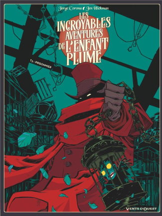 Les incroyables aventures de l'enfant plume Tome 3 : Prisonnier