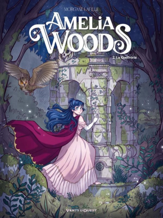 Amelia Woods Tome 2 : La confrérie