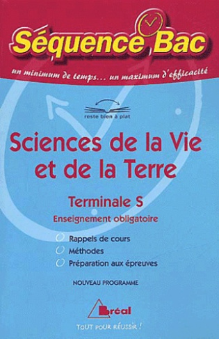 Sciences de la Vie et de la Terre Terminale S Enseignement obligatoire