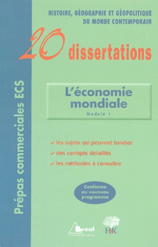 Les mutations de l'économie mondiale du début du XXe siècle aux années soixante-dix. L'économie mond