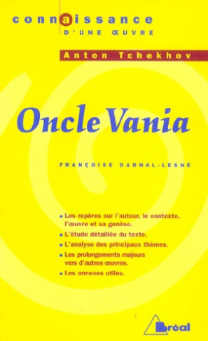 Oncle Vania, Anton Tchekhov