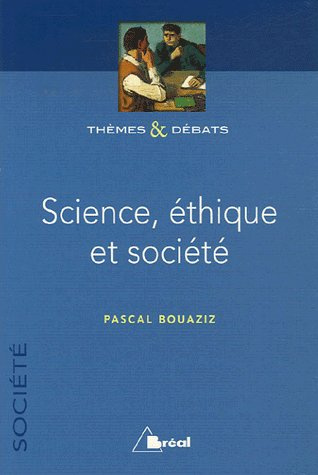 Science, éthique et société