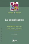 La socialisation. 2e édition