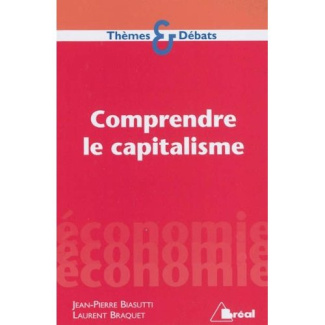 Comprendre le capitalisme