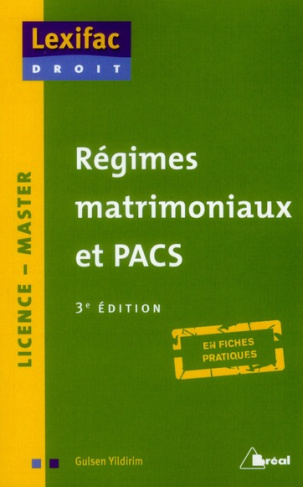 Régimes matrimoniaux et PACS. 3e édition