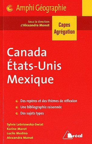 Canada, Etats-Unis, Mexique. Capes Agrégation
