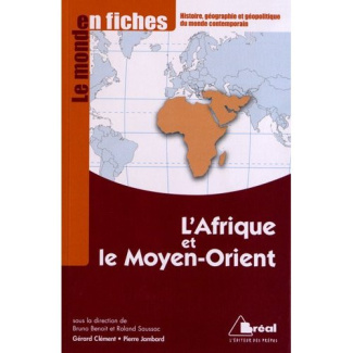 L'Afrique et le Moyen-Orient. 4e édition