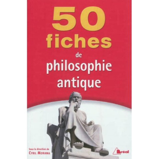 50 fiches de philosophie antique