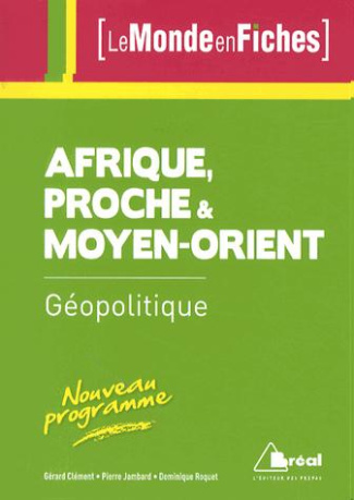 Géopolitique de l'Afrique, du Proche et du Moyen-Orient. 5e édition