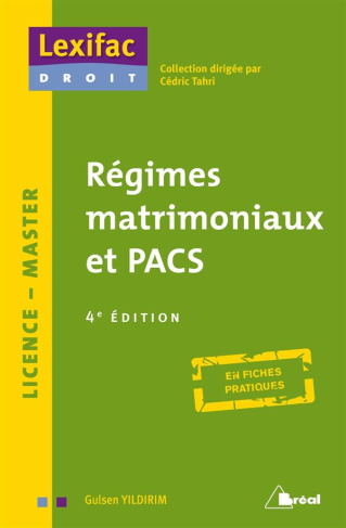 Régimes matrimoniaux et PACS. 4e édition