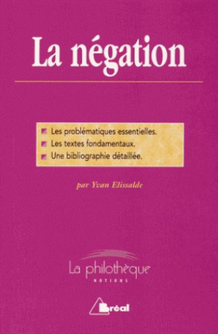 La négation. Dissertation