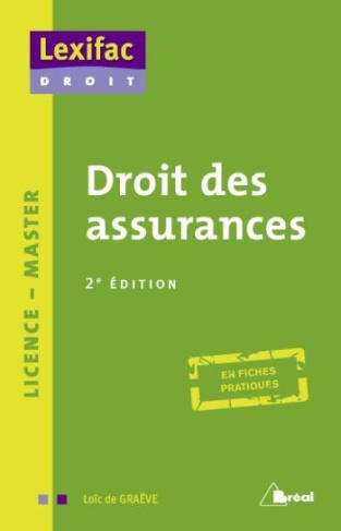 Droit des assurances. 2e édition