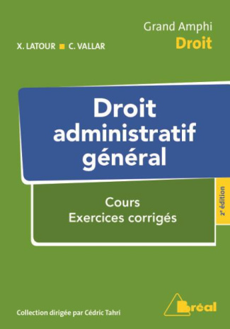 Droit administratif général. 2e édition